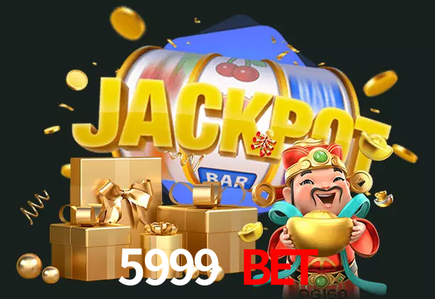 5999 Bet bet