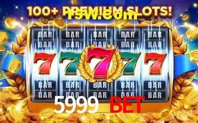 Recursos de Bônus 5999 Bet